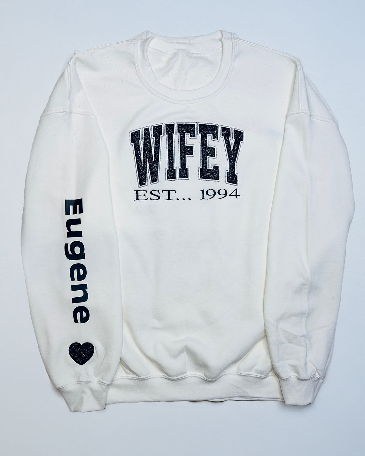 "Wifey" CUSTOMIZABLE Embroidered Sweatshirt